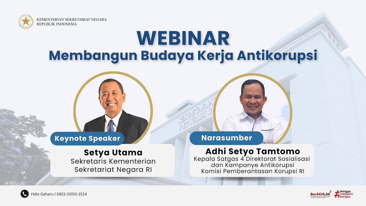 🔴 LIVE | Webinar Membangun Budaya Kerja Anti Korupsi