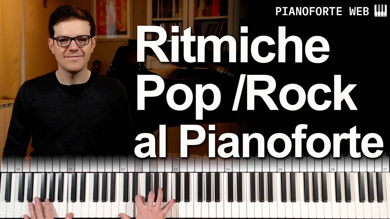 Accompagnare al Pianoforte - Ritmiche Pop Rock