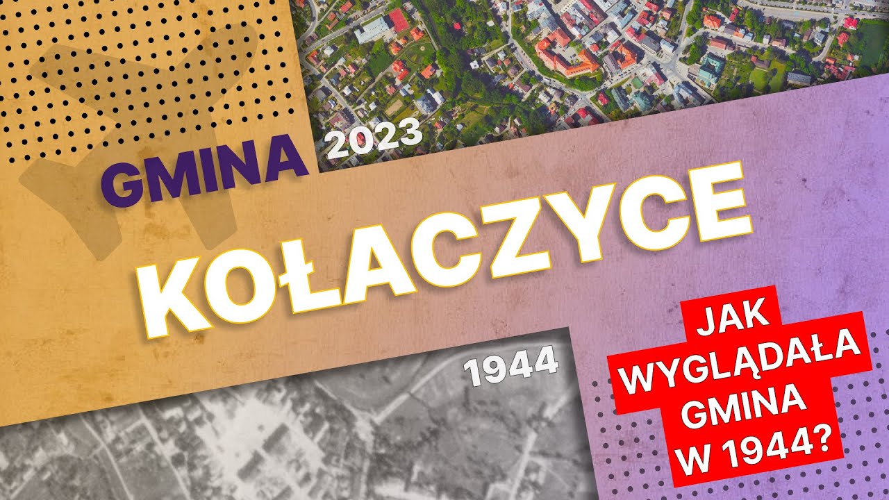 Kołaczyce: Porównanie zdjęć lotniczych z przeszłością
