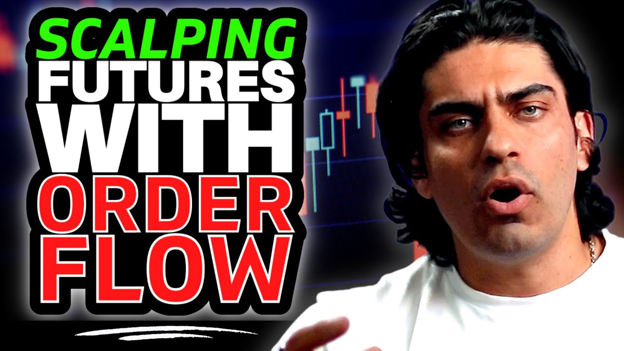 How to Scalp Futures with Order Flow