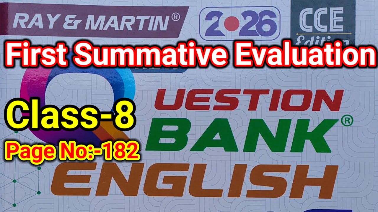 Class 8 English | Ray & Martin English Question Bank 2026 | First Summative Evaluation | Page 182