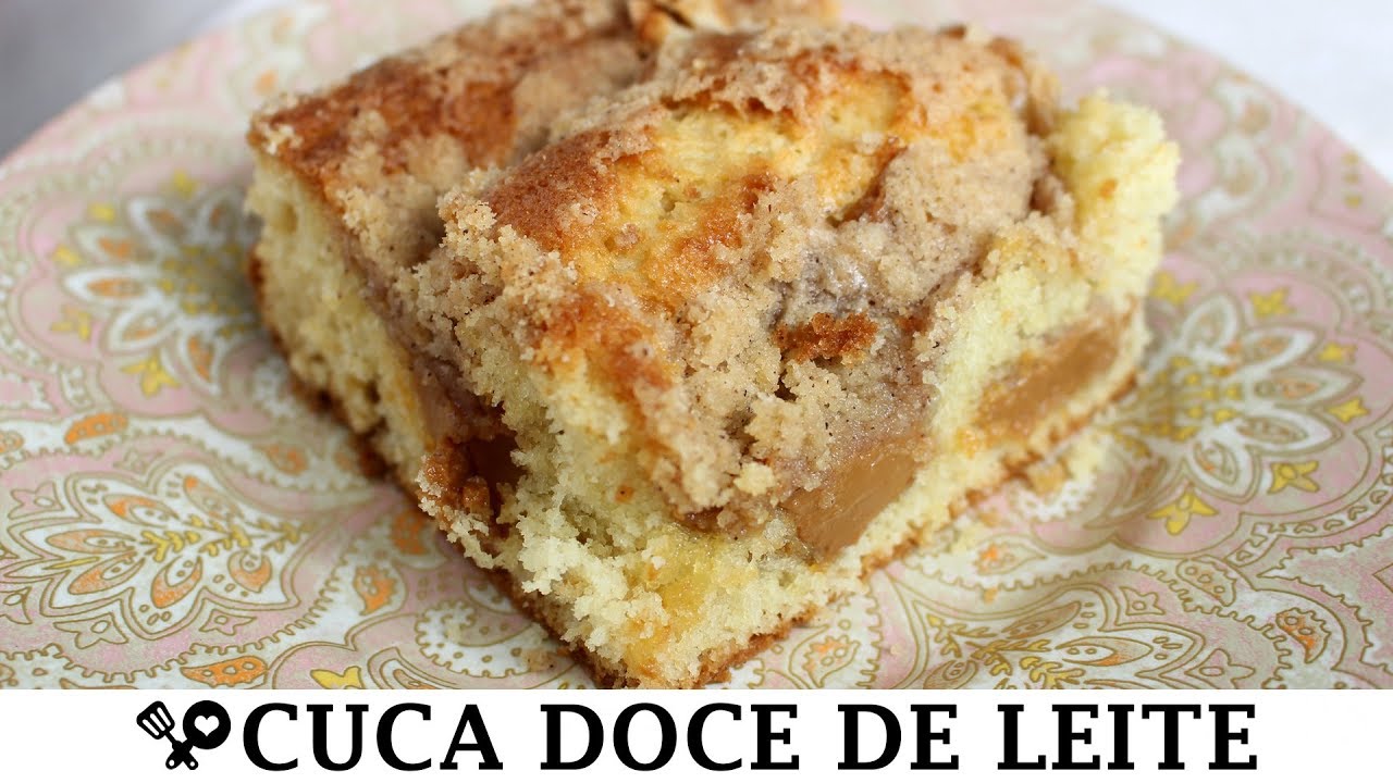 CUCA DE DOCE DE LEITE COM CANELA - RECEITAS QUE AMO