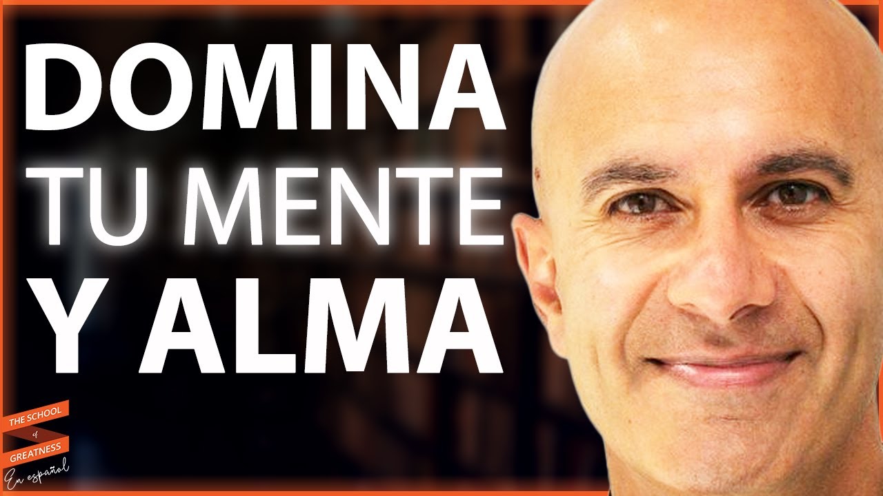 DOMINA TU MENTE Y ALMA | Robin Sharma & Lewis Howes