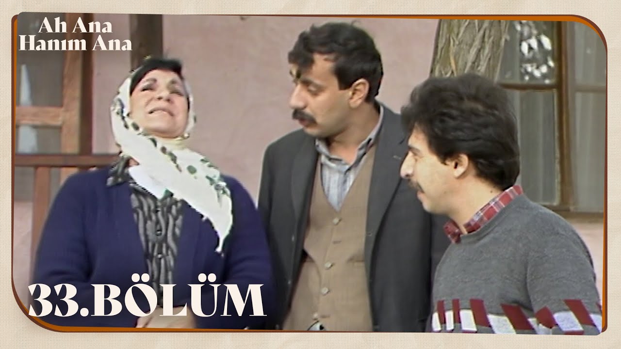 Ah Ana Hanım Ana 33. B&ouml;l&uuml;m @NostaljiTRT