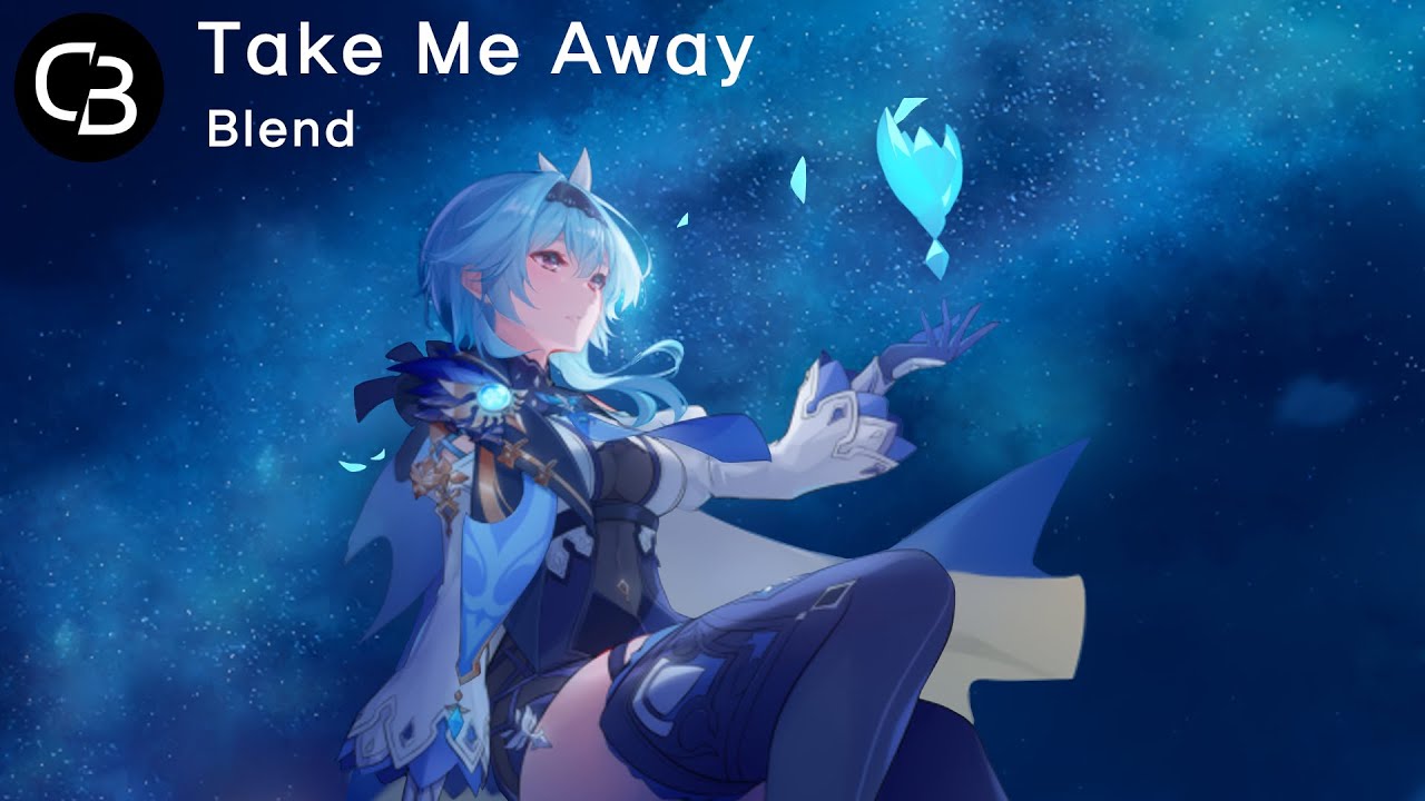 Blend - Take Me Away