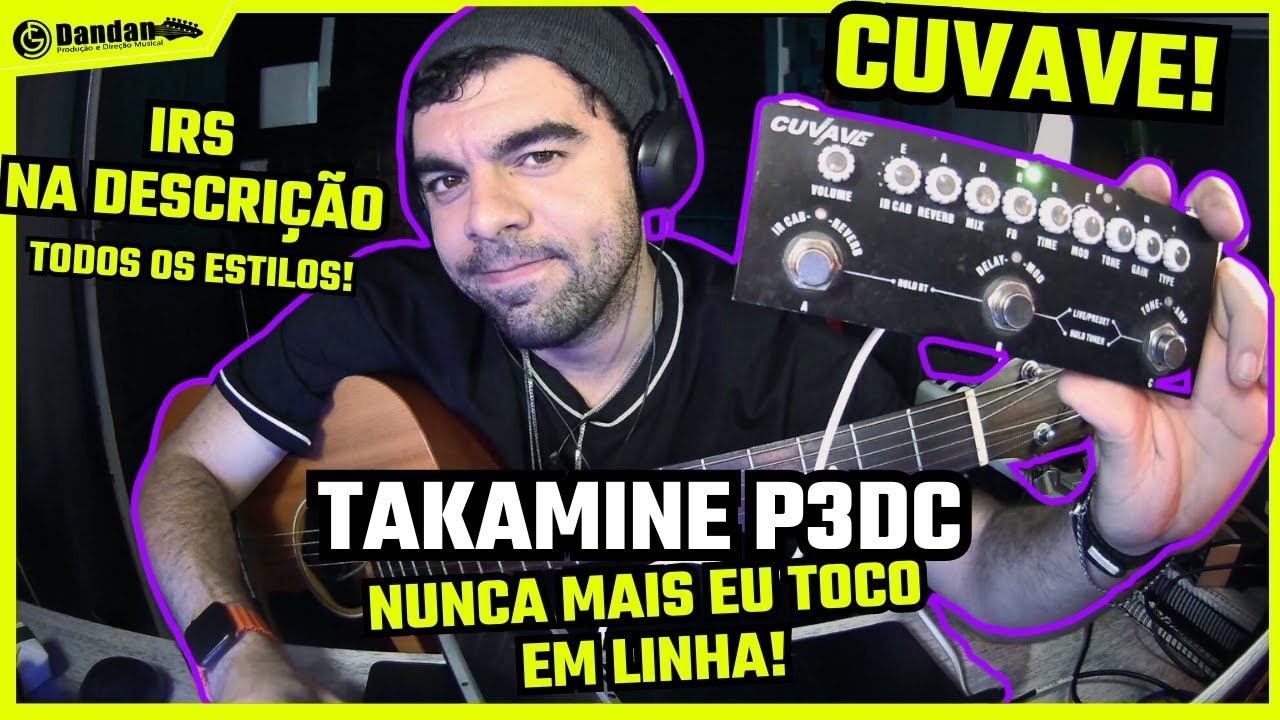 APRENDA TIMBRAR TAKAMINE P3DC NO CUVAVE, IR TOP NA DESCRI&Ccedil;&Atilde;O!