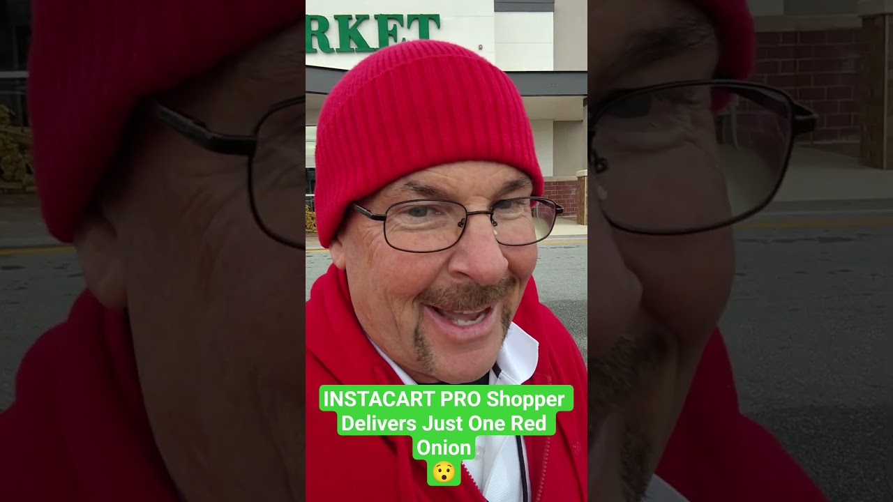 INSTACART PRO Shopper Delivers Just One Red Onion😯
