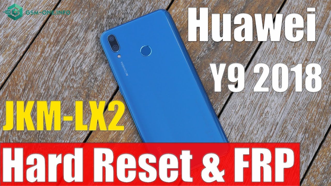 HUAWEI Y9 2019 (JKM-LX2) | Hard Reset & Bypass FRP Google Account