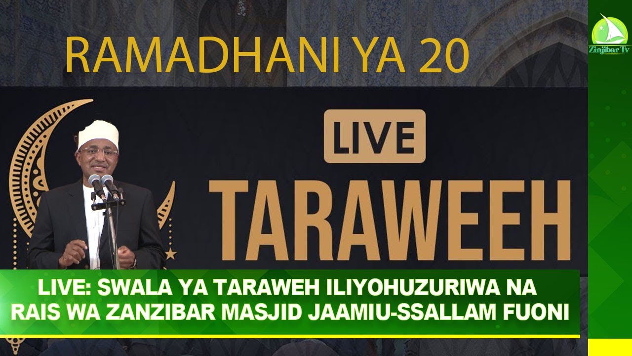 #LIVE​​​​: SWALA YA TARAWEH ILIYOHUZURIWA NA RAIS WA ZANZIBAR MASJID JAAMIU-SSALLAM FUONI
