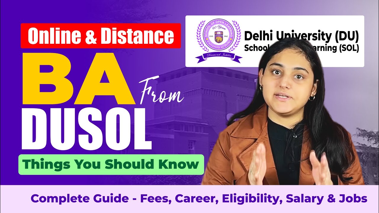 Is DU SOL's Online & Distance BA Program REALLY Worth It? Scope & Career Growth Explained!