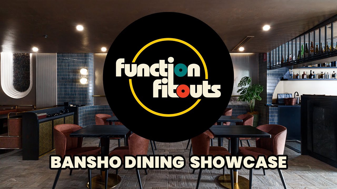 Function Fitouts - Bansho Dining - Shopfitting Showreal