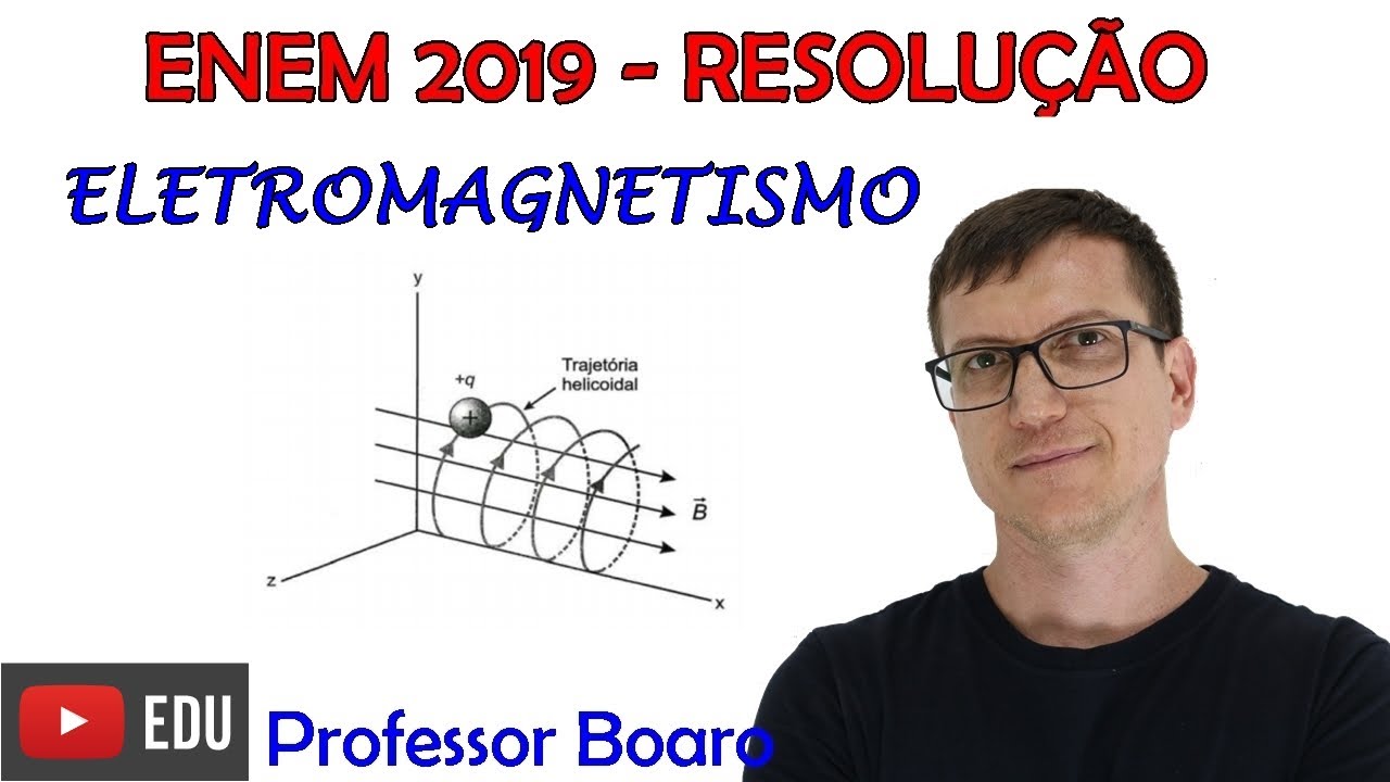Questão de ELETROMAGNETISMO ! ENEM 2019   Q113   PROVA AZUL