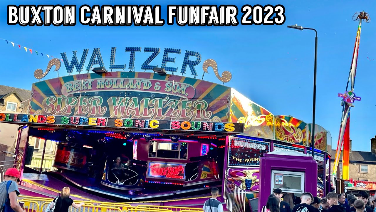 Buxton Carnival Funfair July 2023