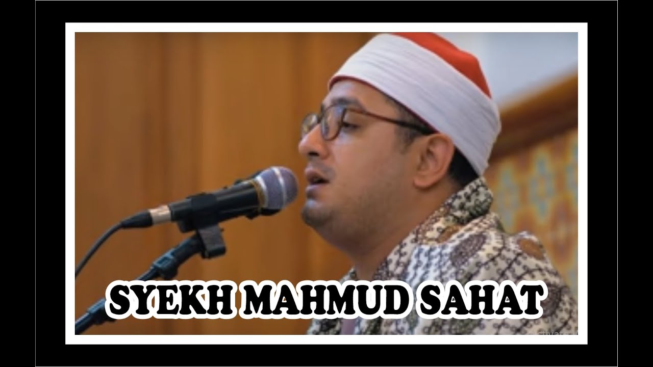 Qori' terbaik Dunia (Mahmud Sahat) Full Album