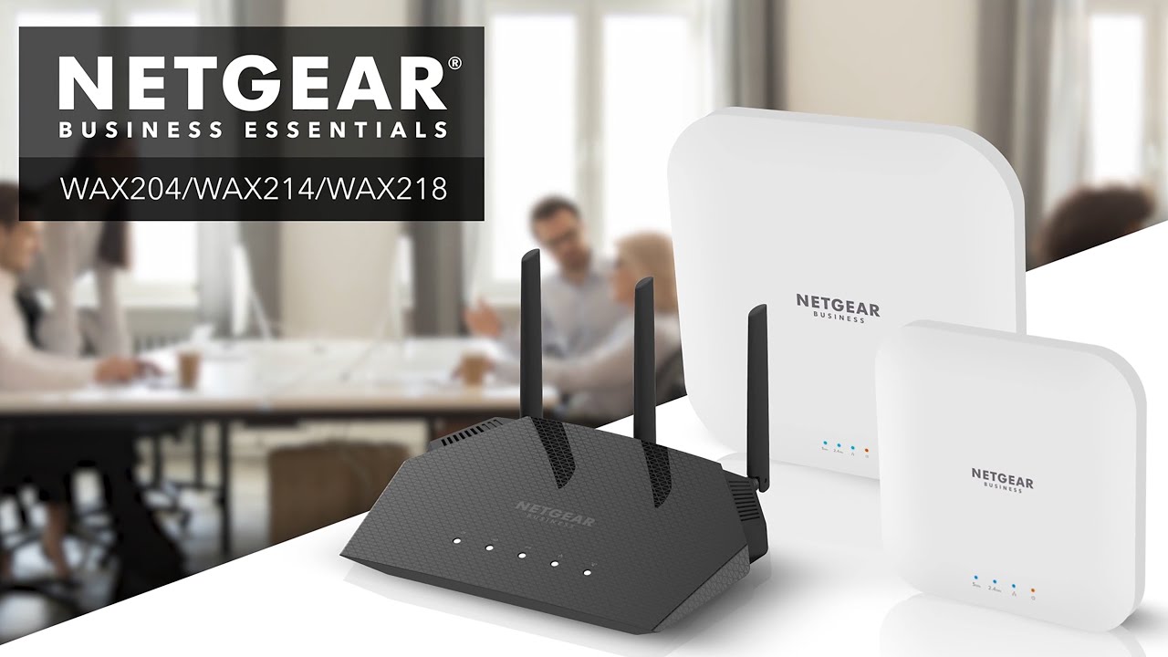 Introducing Business Essentials WiFi 6 Access Points by NETGEAR