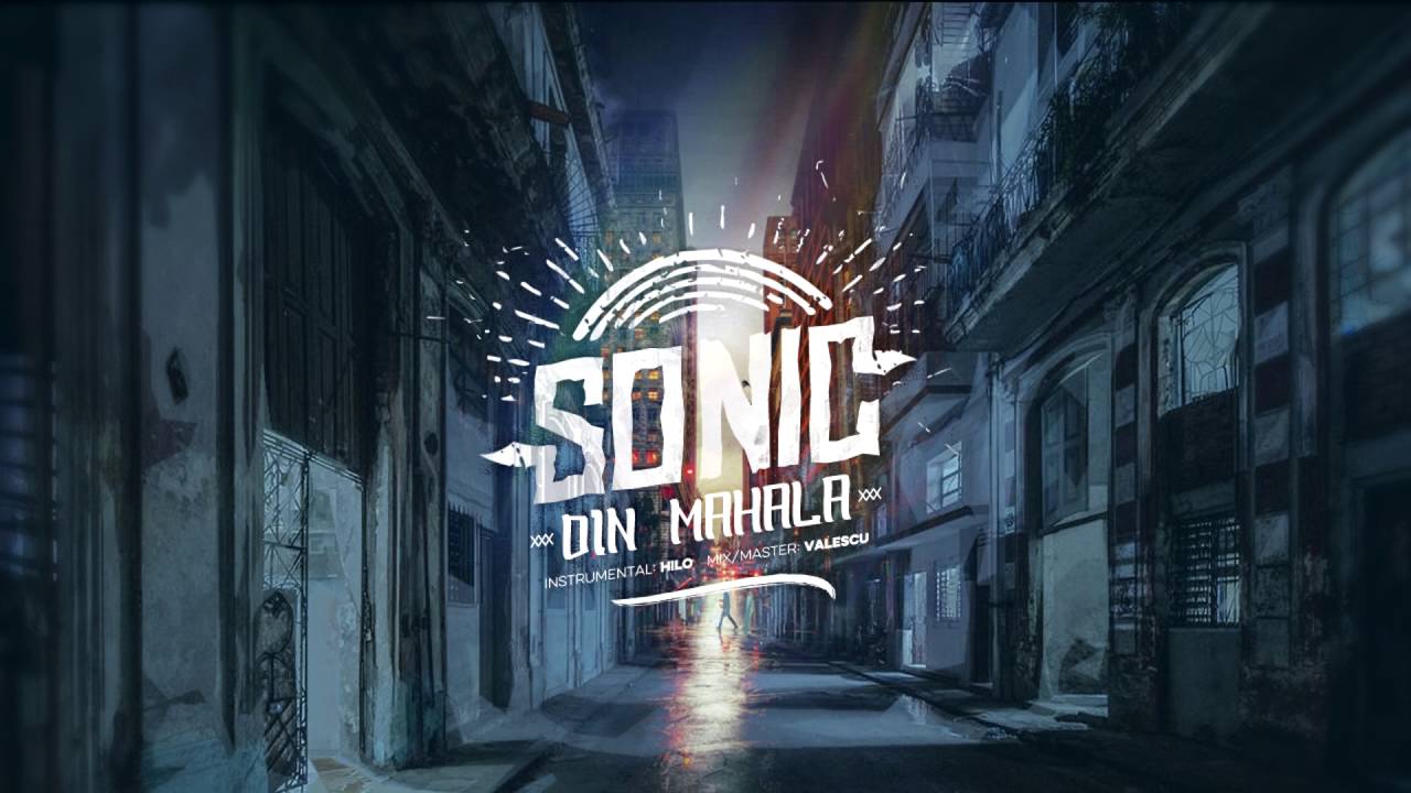 Sonic - Din mahala