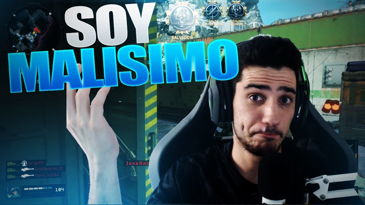 SOY MALÍSIMO | BLACK OPS 4