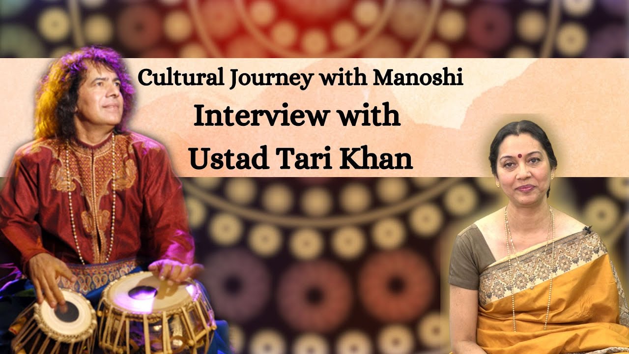 Interview with Ustad Tari Khan - Cultural Journey with Manoshi @TAGTV #UstadTariKhan #Manoshi