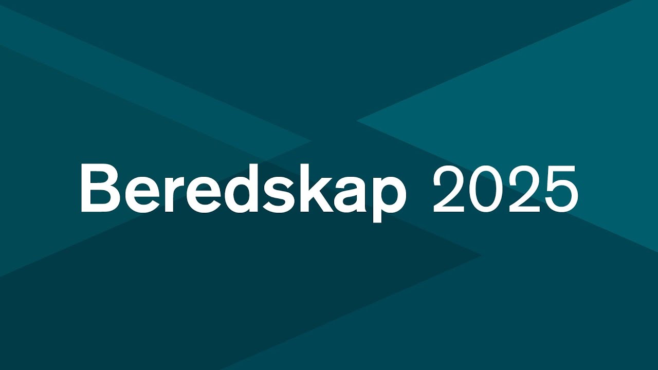 Beredskap 2025 - Del 1