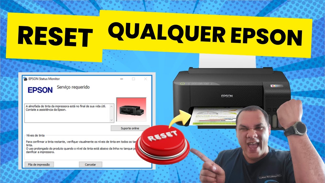 COMO RESETAR QUALQUER IMPRESSORA EPSON GR&Aacute;TIS (ERRO ALMOFADA)