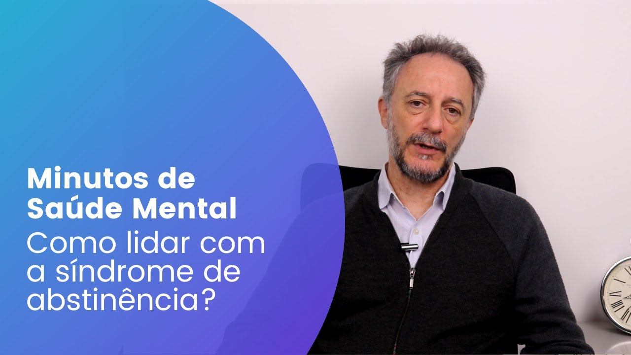 Como lidar com a s&iacute;ndrome de abstin&ecirc;ncia?