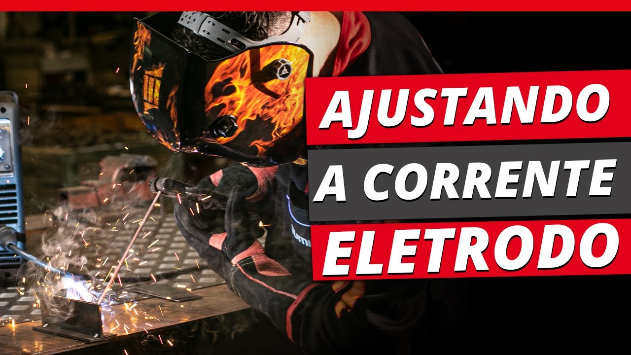 Ajuste da corrente com eletrodo | Sumig Dicas