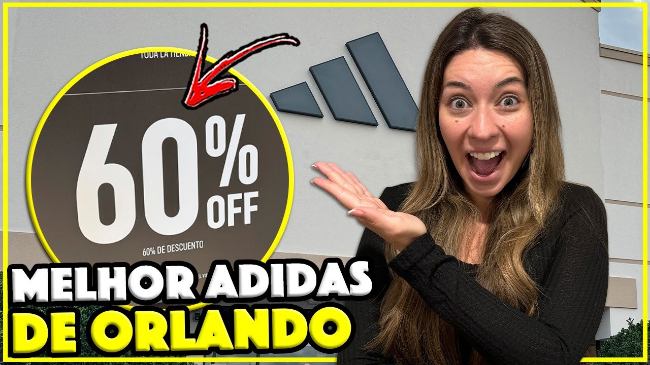 TOUR ATUALIZADO NA MELHOR ADIDAS DE ORLANDO