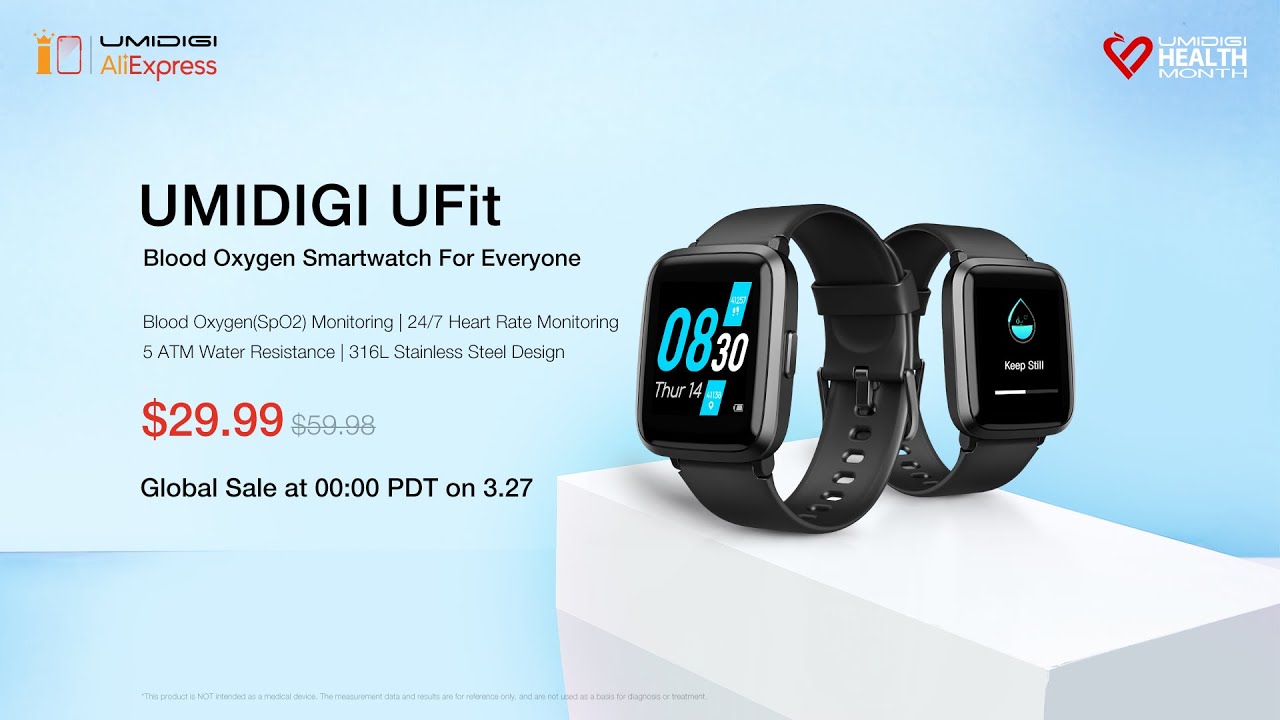 Introducing UMIDIGI UFit and Giveaway, Blood Oxygen Smartwatch for Everyone!