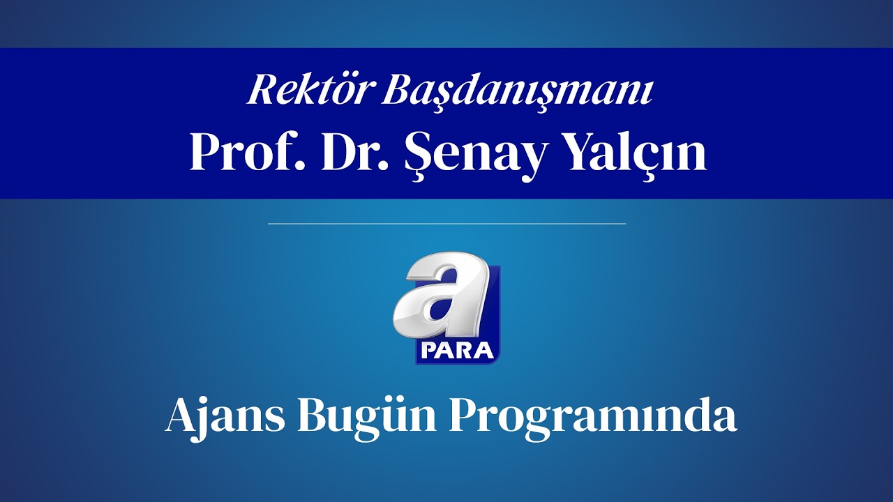 Prof. Dr. Şenay Yalçın, Küresel Petrol Fiyatlarını Değerlendirdi