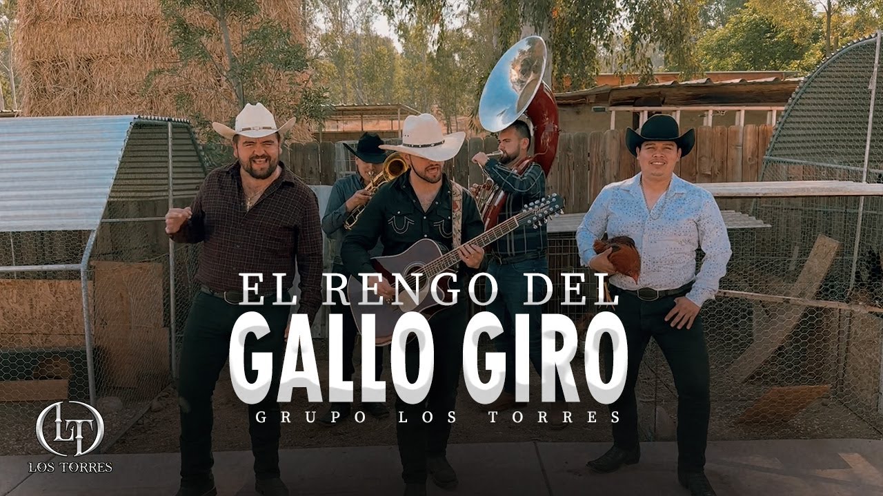 El Rengo Del Gallo Giro - Los Torres “En Vivo”