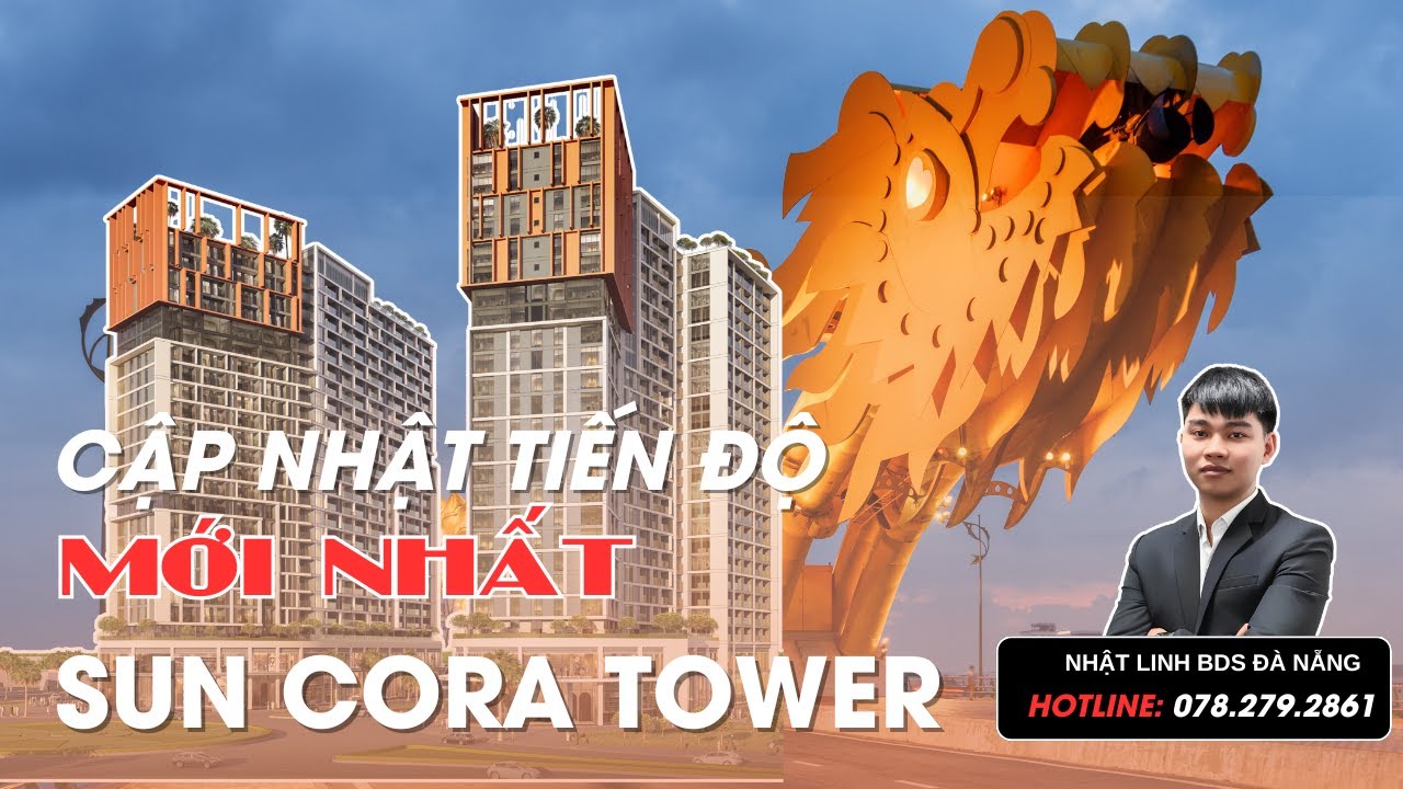 CẬP NHẬT TIẾN ĐỘ Sun Cora Tower ĐÀ NẴNG | Công Trường Thực Tế Mới Nhất 12/2025
