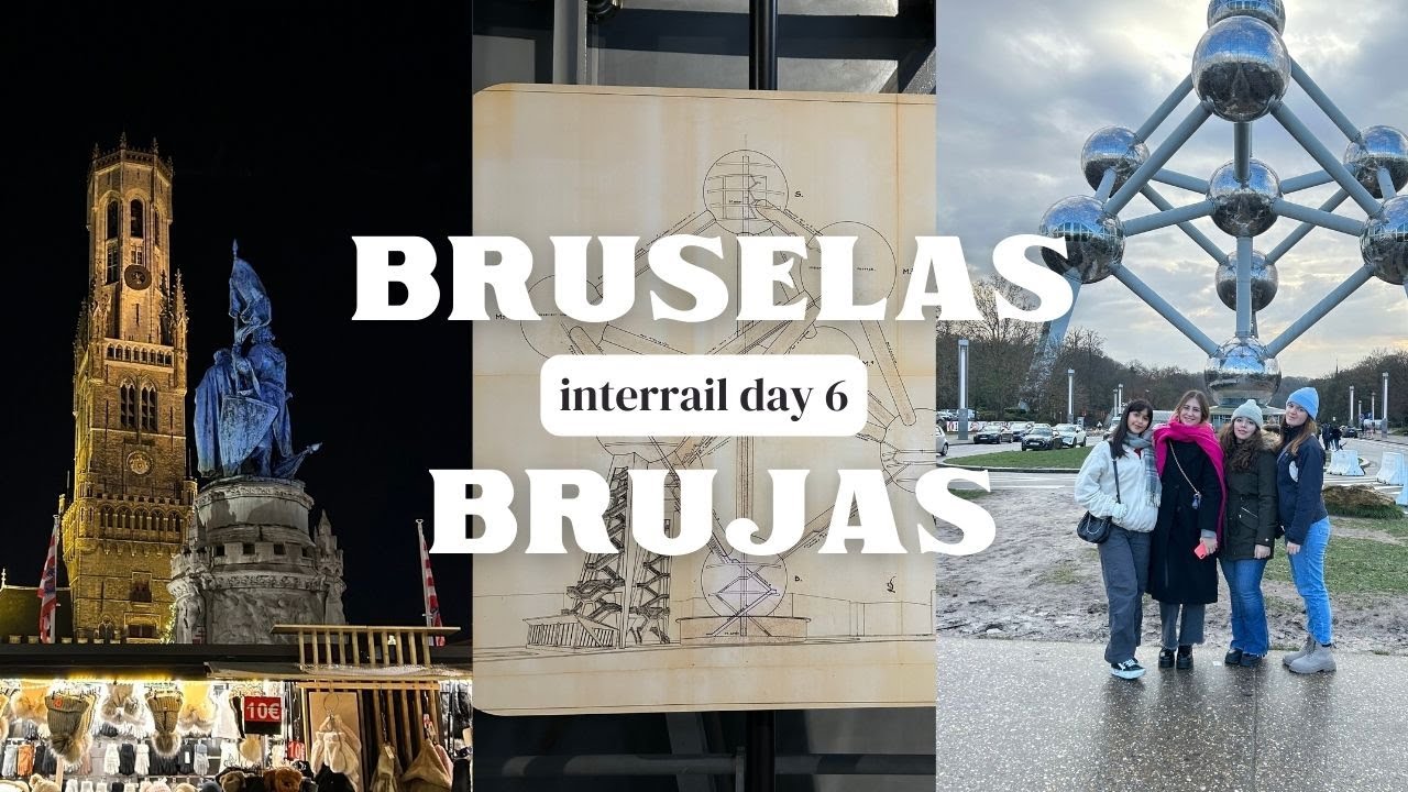INTERRAIL en 10 días - DÍA 6, Bruselas y Brujas