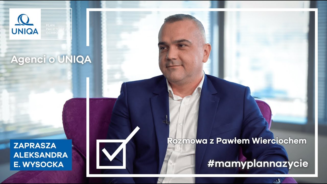 Mamy plan na życie: rozmowa z Pawłem Wierciochem