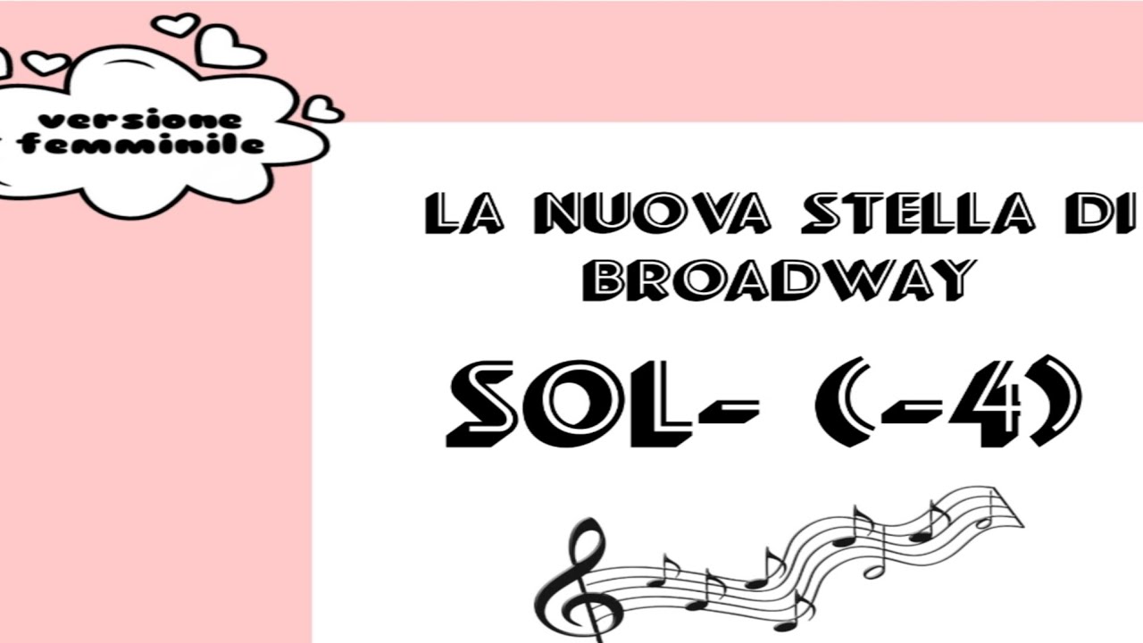 La nuova stella di Broadway (sol-) versione femminile