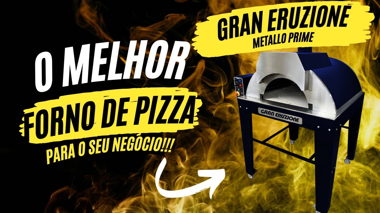 O melhor forno pra pizzaria. Tudo sobre o forno Gran Eruzione…