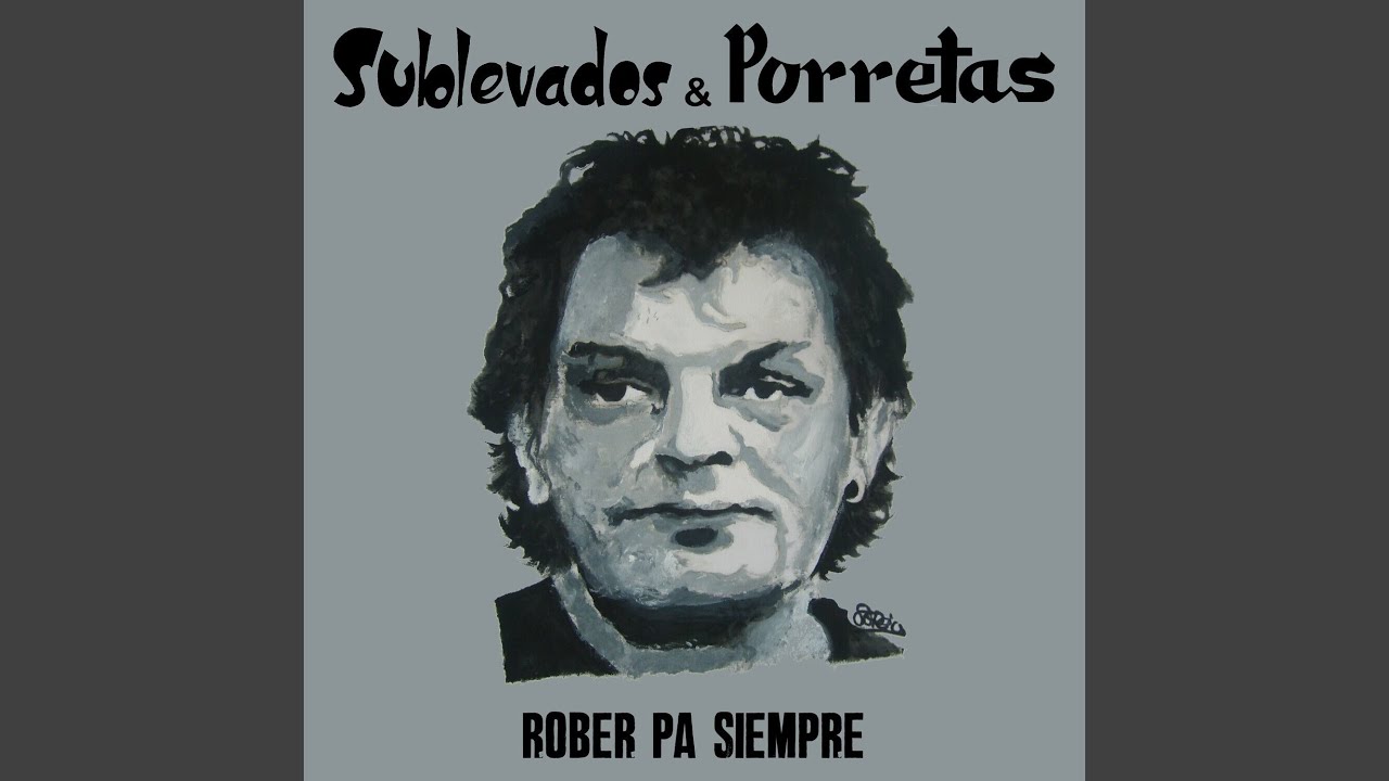 Rober Pa Siempre