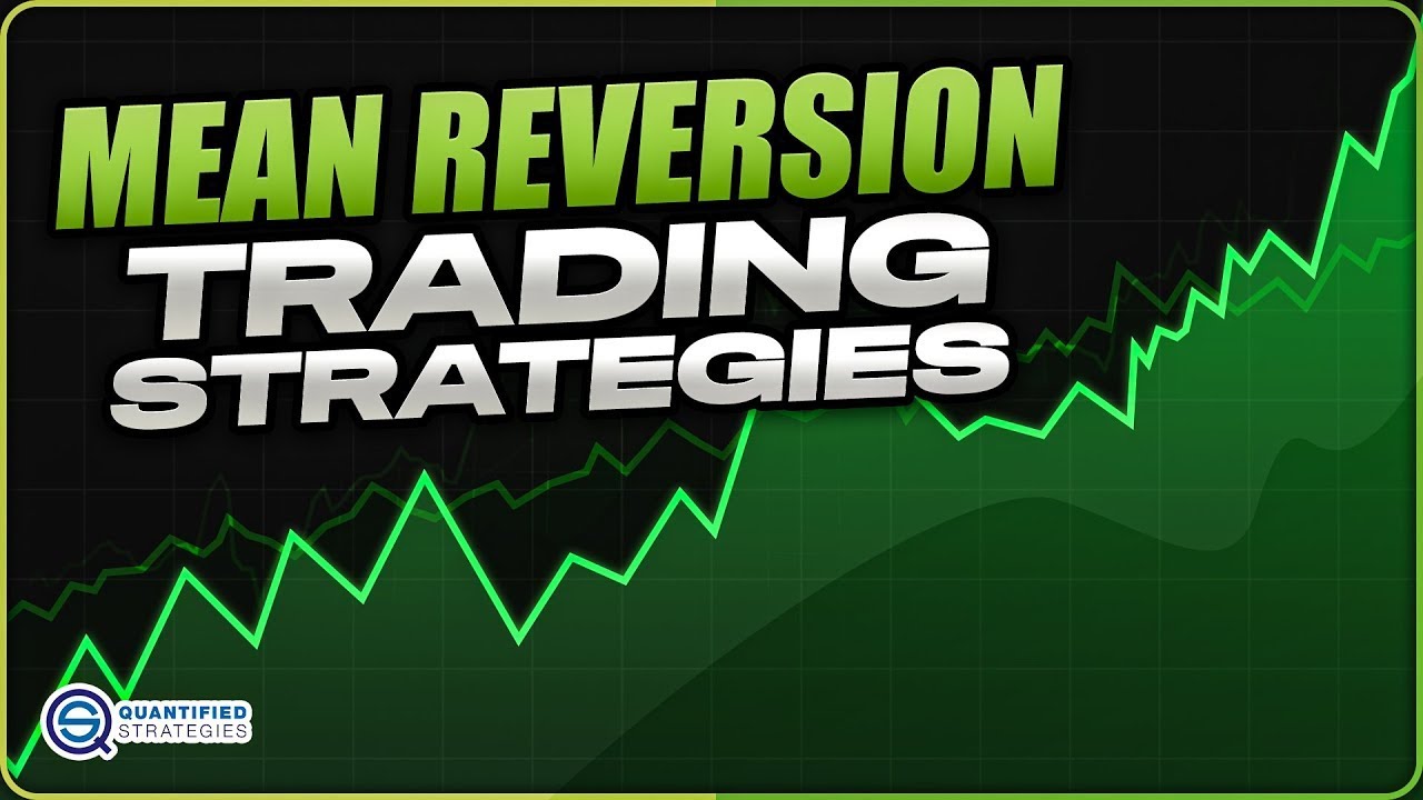 3 Mean Reversion Strategies (Backtested)