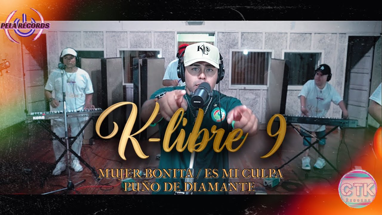 K Libre 9 - Mujer bonita / Es mi culpa / Puño de diamante kdg Records ( SET LIVE #5 )
