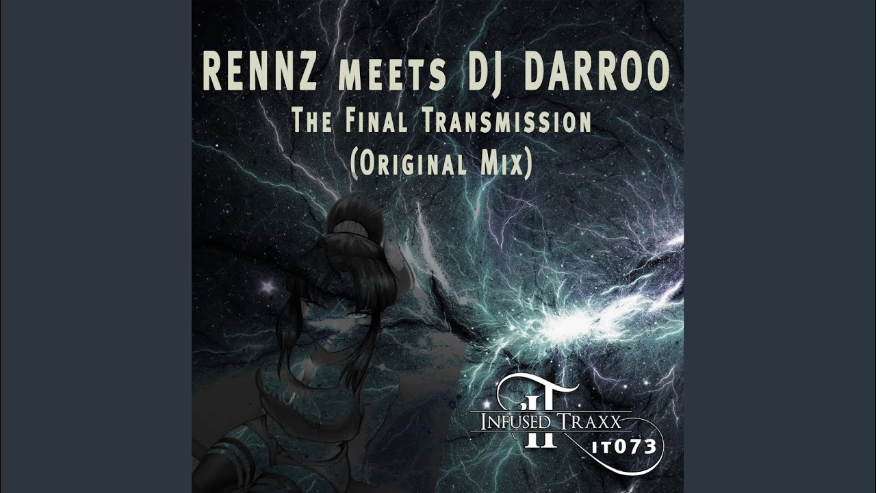 The Final Transmission