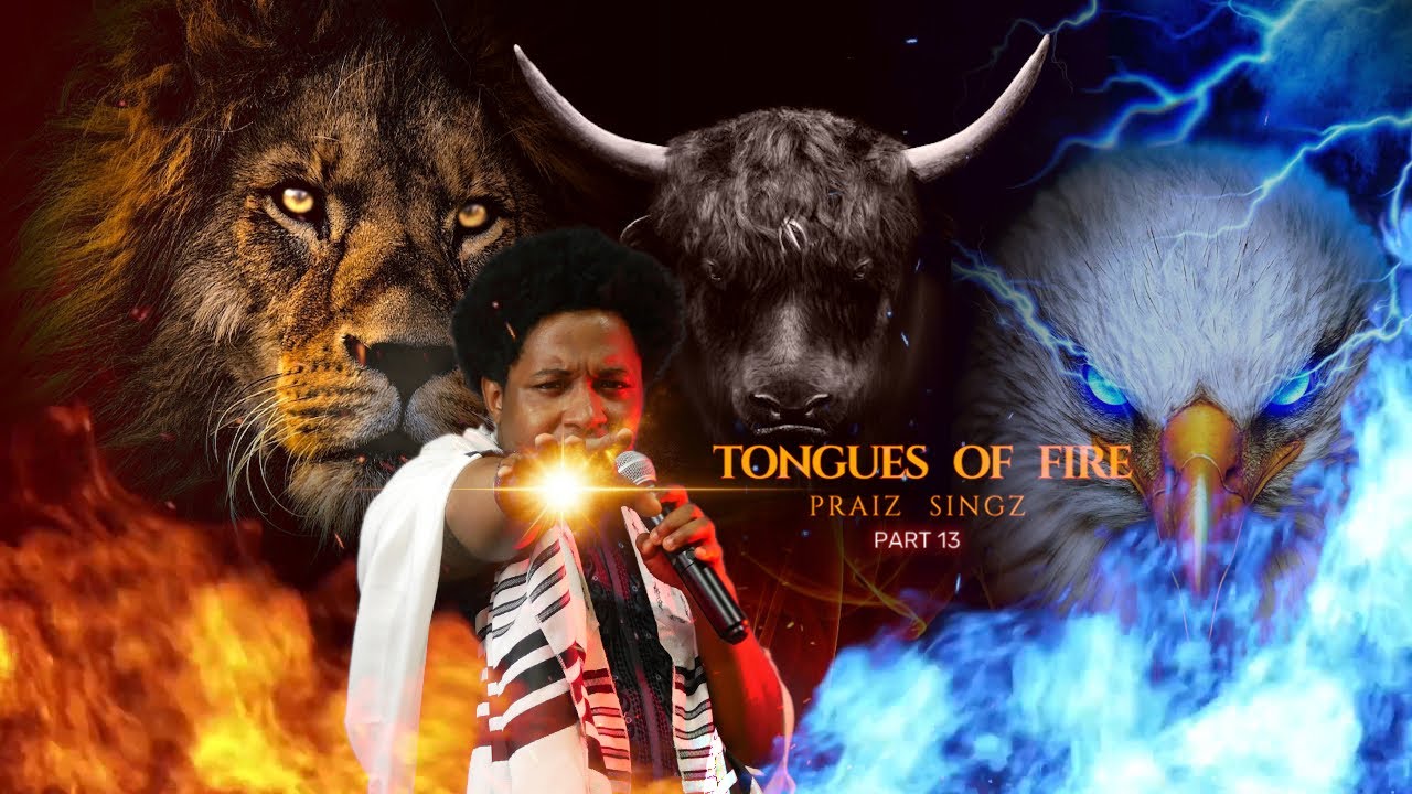 Praiz Singz - Tongues of Fire Pt. 13 | Ascension Prayer | Intensive 30 Minutes Prayer Charge