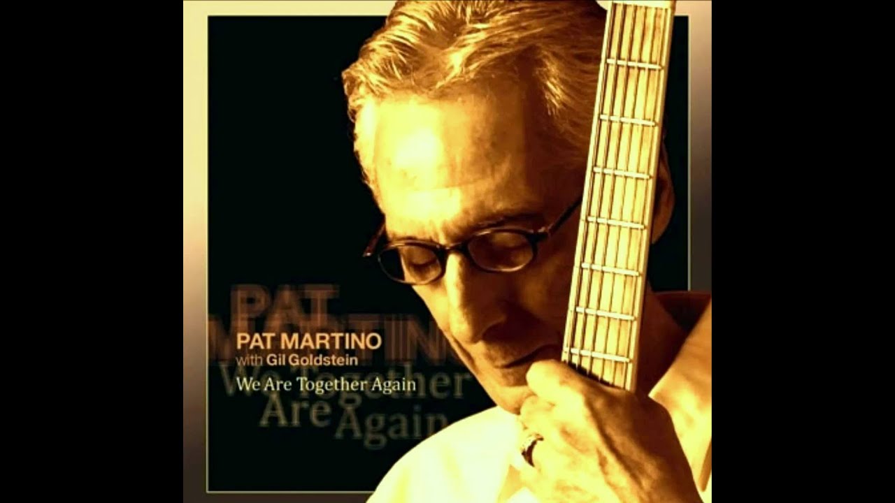 Pat Martino with Gil Goldstein - Body And Soul
