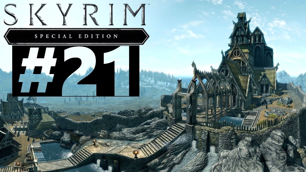 Skyrim Special Edition - LE GROS LET'S PLAY #21