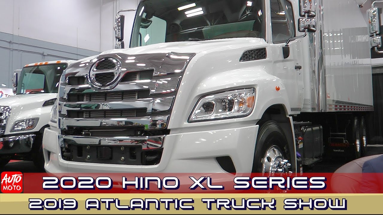 2020 Hino XL Series - Exterior And Interior - 2019 Atlantic Truck Show