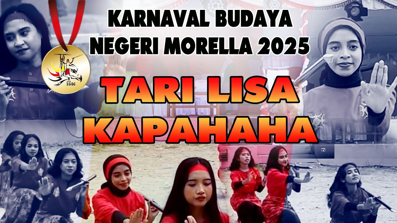 Tari Lisa kapahaha - Karnaval Budaya Negeri Morella 2025