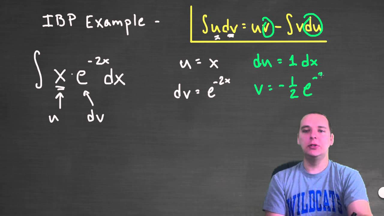 Integration by Parts - Example 1