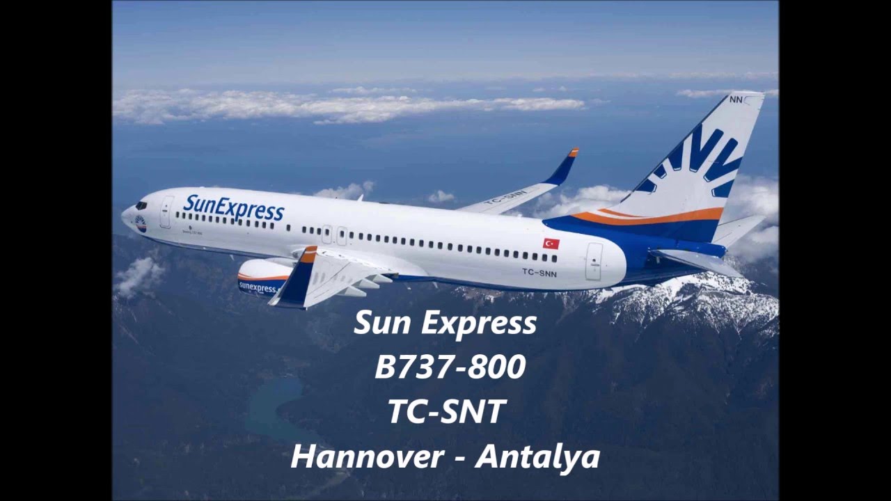 Sun Express | B737-800 | Hannover- Antalya | *full flight*