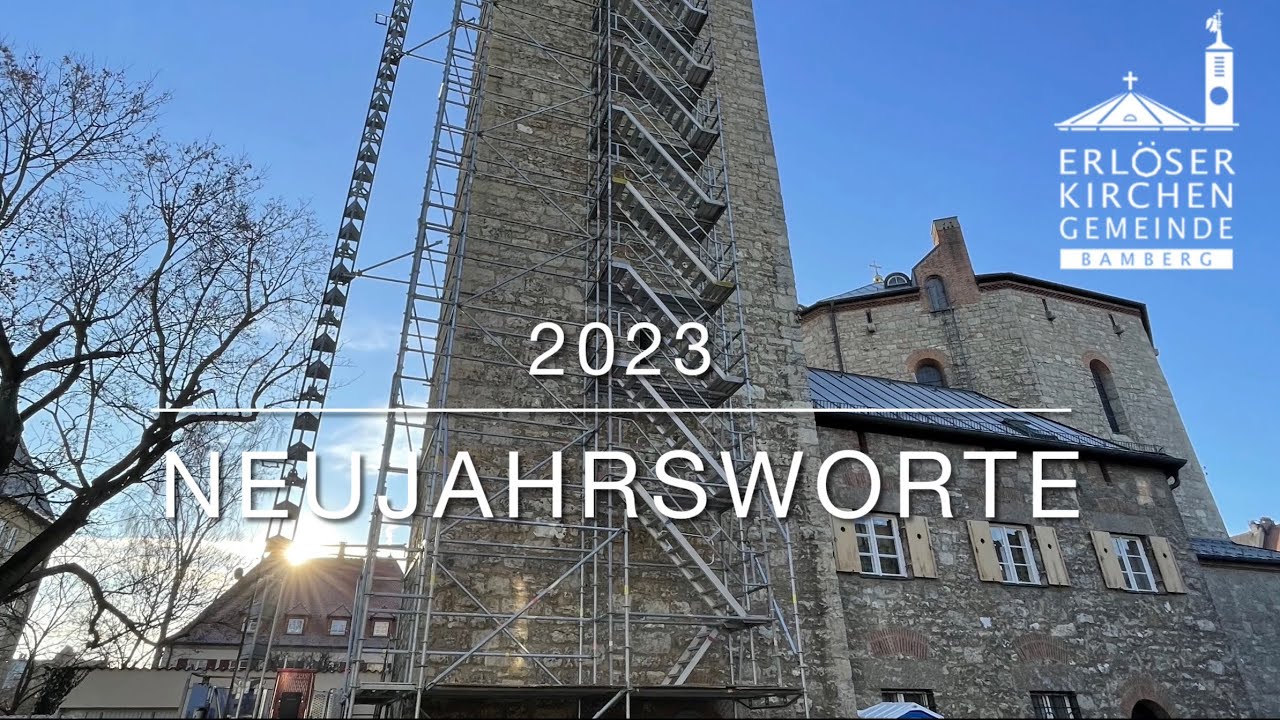 Neujahrsworte 2023 &ndash; Erl&ouml;serkirche Bamberg