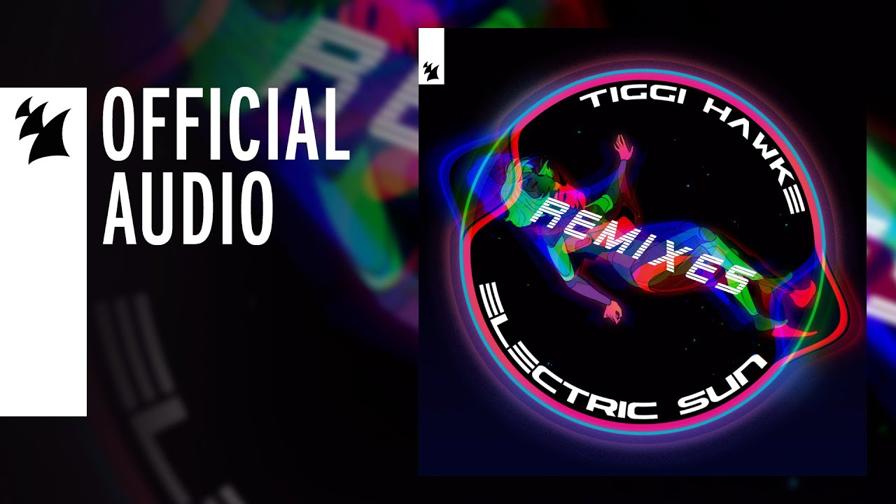 Tiggi Hawke - Electric Sun (Azello Remix)