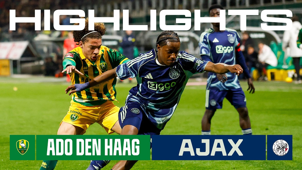 Highlights ADO Den Haag - Jong Ajax | Keuken Kampioen Divisie