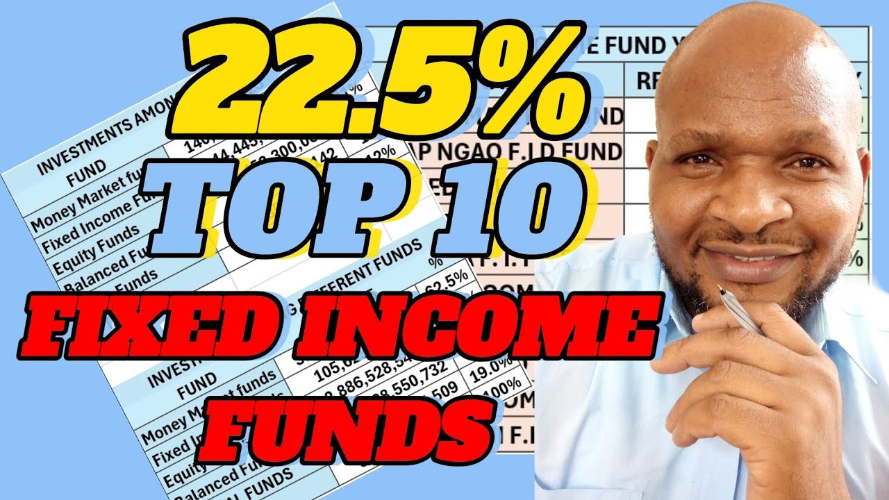 TOP 10, BEST, FIXED INCOME FUNDS IN KENYA 2025